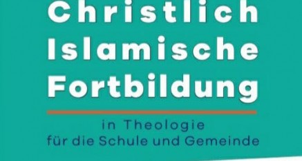 Christlich/Islamische  Fortbildung in Theologie